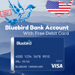 Bluebird Bank Account With Free Debit Card – 100% US Verified